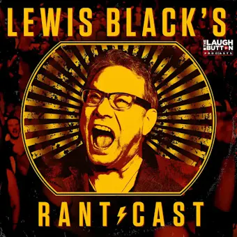 Lewis Black's Rantcast Podcast