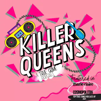 Killer Queens Podcast